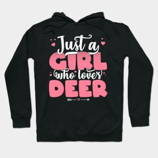 Just A Girl Who Loves Deer - Cute Deer lover gift graphic Hoodie